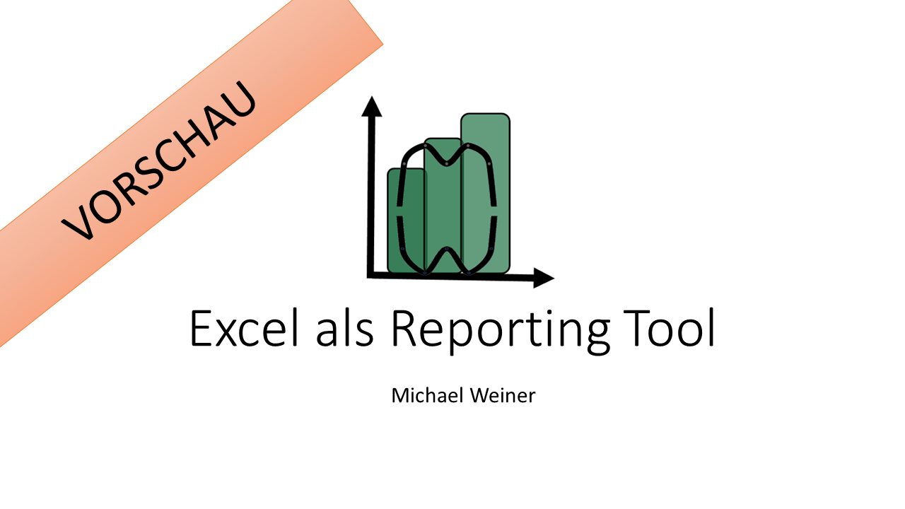 Excel als Reporting Tool